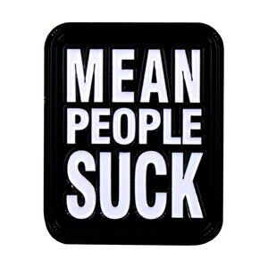 Mean People Suck Enamel Pin - Funny Humor Peace Positive Slogan Apparel Gift NWT